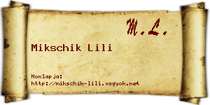 Mikschik Lili névjegykártya